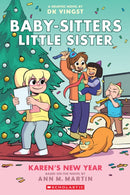 Karen''s New Year: A Graphic Novel (Baby-sitters Little Sister