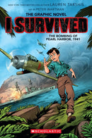 I Survived the Bombing of Pearl Harbor, 1941 (I Survived Graphic Novel