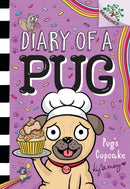 Pug''s Cupcake: A Branches Book (Diary of a Pug