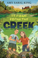 It Came from the Creek