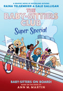 Baby-sitters on Board!: A Graphic Novel (The Baby-sitters Club Super Special
