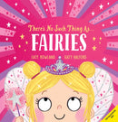 There''s No Such Thing as... Fairies
