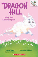 Hazy the Cloud Dragon: An Acorn Book (Dragon Hill