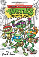 Splinter''s Dojo (Teenage Mutant Ninja Turtles Illustrated Novel