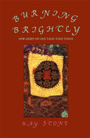Burning Brightly : New Light on Old Tales Told Today-9781551111674