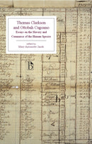 Thomas Clarkson and Ottobah Cugoano : Essays on the Slavery and Commerce of the Human Species-9781551113388
