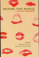 Sexing the Maple : A Canadian Sourcebook-9781551114866