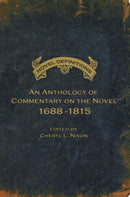 Novel Definitions : An Anthology of Commentary on the Novel, 1688-1815-9781551116464