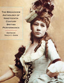 The Broadview Anthology of Nineteenth-Century British Performance-9781551119007