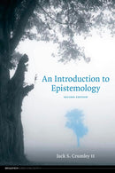 An Introduction to Epistemology - Second Edition-9781551119076