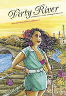 Dirty River : A Queer Femme of Color Dreaming Her Way Home-9781551526003