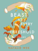 Beast At Every Threshold : Poems-9781551528830