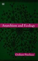 Anarchism And Ecology-9781551640266