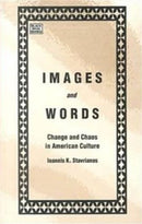 Images and Words : Change and Chaos in American Culture-9781551641508