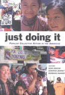 Just Doing it : Popular Collective Action in the Americas-9781551642000