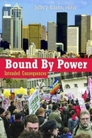 Bound by Power : Intended Consequences-9781551642833