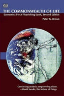 The Commonwealth of Life : Economics for a Flourishing Earth (Second Edition)-9781551643045