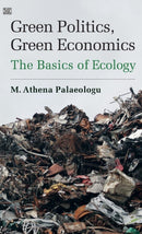 Green Politics, Green Economics-9781551643335