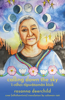 Calling Down the Sky : A Tenth Anniversary Edition-9781552455159