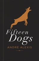 Fifteen Dogs : Tenth Anniversary Edition-9781552455166
