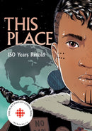 This Place : 150 Years Retold-9781553797586