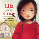 Lila and the Crow-9781554518579