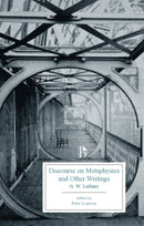 Discourse on Metaphysics and other Writings (1686)-9781554810116