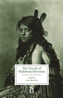 The Travels of Hildebrand Bowman-9781554812745