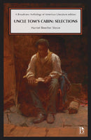 Uncle Tom's Cabin: Selections-9781554816309