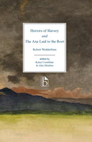Horrors of Slavery and The Axe Laid to the Root