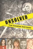 Unsolved : True Canadian Cold Cases-9781554887392