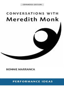 Conversations With Meredith Monk