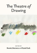 The Theatre of Drawing