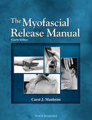 The Myofascial Release Manual-9781556428357
