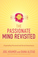 The Passionate Mind Revisited : Expanding Personal and Social Awareness-9781556438073