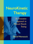 NeuroKinetic Therapy : An Innovative Approach to Manual Muscle Testing-9781556438776