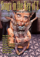 Songs in the Key of Z : The Curious Universe of Outsider Music-9781556523724