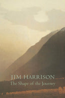 The Shape of the Journey : New & Collected Poems-9781556591495