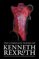 The Complete Poems of Kenneth Rexroth-9781556592171