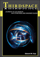 Thirdspace – Expanding the Geographical Imagination