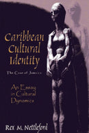 Caribbean Cultural Identity : The Case of Jamaica-9781558763166