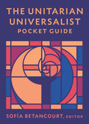 The Unitarian Universalist Pocket Guide : Seventh Edition-9781558969674