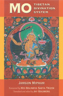 Mo : The Tibetan Divination System-9781559391474