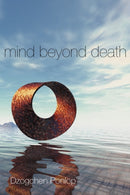 Mind Beyond Death-9781559393010