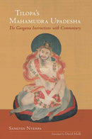 Tilopa''s Mahamudra Upadesha