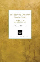 The Second Karmapa Karma Pakshi : Tibetan Mahasiddha-9781559394673