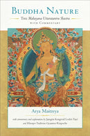Buddha Nature : The Mahayana Uttaratantra Shastra with Commentary-9781559394826