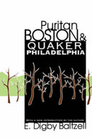 Puritan Boston and Quaker Philadelphia-9781560008309