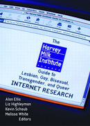 The Harvey Milk Institute Guide to Lesbian, Gay, Bisexual, Transgender, and Queer Internet Research-9781560233534