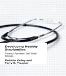 Developing Healthy Stepfamilies